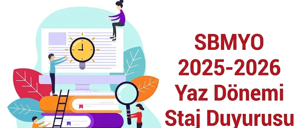 2025-2026 Yaz Dönemi Stajı 