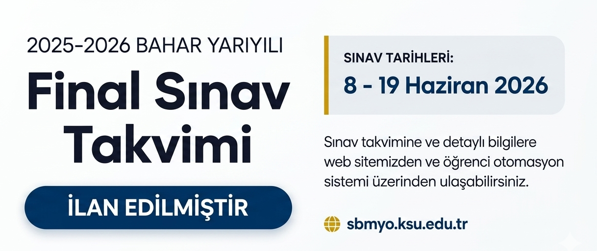 2025-2026 Eğitim Öğretim Dönemi Bahar Yarıyılı Final Sınav Takvimi İlan Edildi