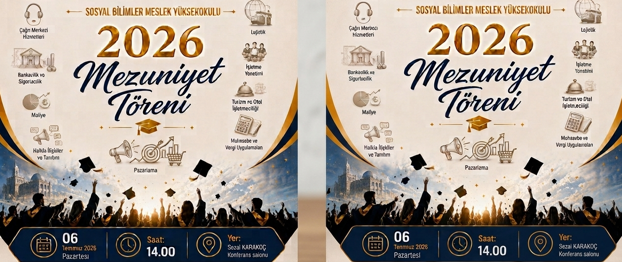 2025-2026 Eğitim-Öğretim Dönemi Mezuniyet Programı